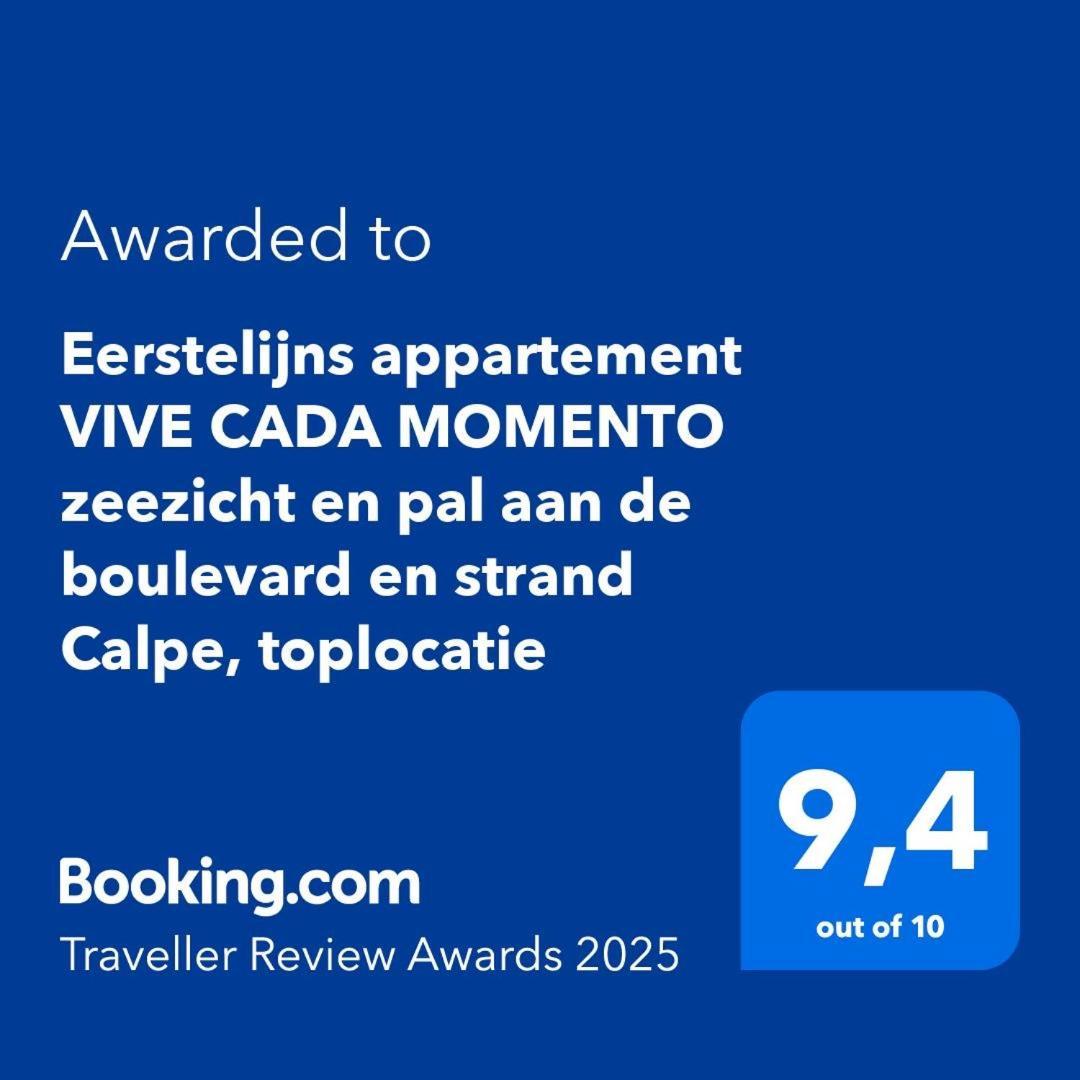 Eerstelijns Appartement Vive Cada Momento Zeezicht En Pal Aan De Boulevard En Strand Calpe, Toplocatie Dış mekan fotoğraf